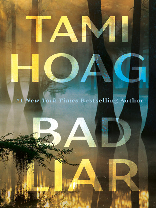 Title details for Bad Liar by Tami Hoag - Wait list